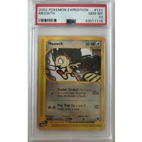 PSA 10 GEM MINT MEOWTH E SERIES EXPEDITION 121 POKEMON CARD