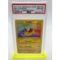 PSA 10 Ash's Pikachu I Choose You! 2017 Pokemon SM Black Star Promo SM108