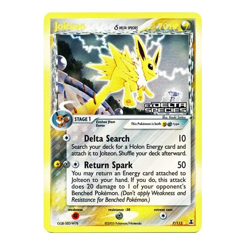 Jolteon (Delta Species) 7/113 EX Delta Species Reverse Holo Rare Pokemon Card NEAR MINT TCG