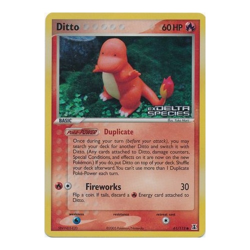 Ditto (Charmander) 61/113 EX Delta Species Reverse Holo Common Pokemon Card NEAR MINT TCG