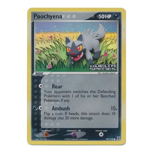 Poochyena 79/113 EX Delta Species Reverse Holo Common Pokemon Card NEAR MINT TCG