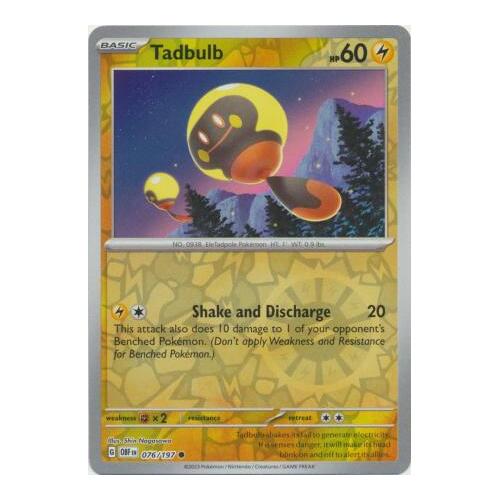 Tadbulb 076/197 SV Obsidian Flames Reverse Holo Pokemon Card NEAR MINT TCG